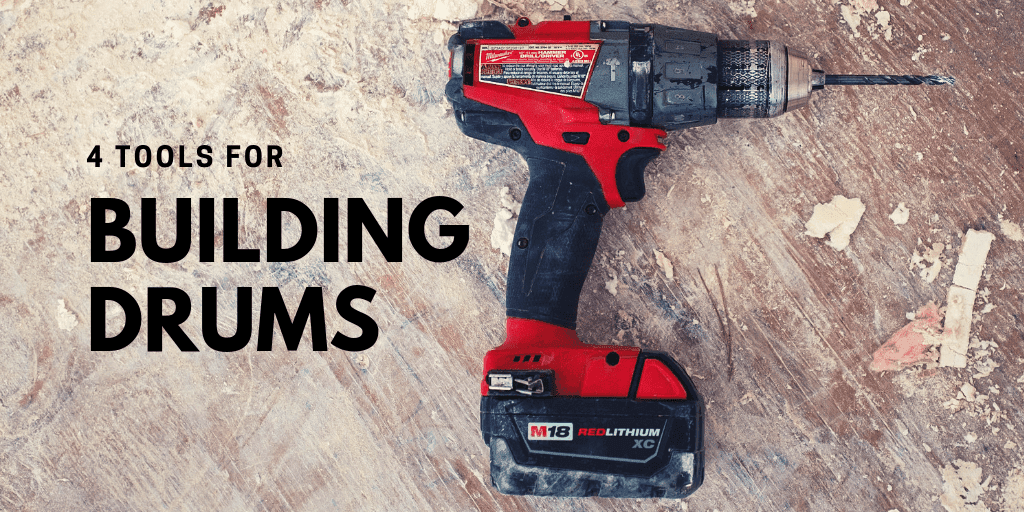 A title slide with a picture of a handheld drill and the text "4 tools for building drums."